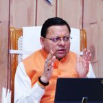 बरसात के कारण पूरी तरह से क्षतिग्रस्त हुई सड़कों का किया जाए शीघ्र पुनर्निर्माण- सीएम धामी