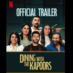 कपूर परिवार की डॉक्यूमेंट्री ‘डाइनिंग विद द कपूर्स’ का ट्रेलर रिलीज़, आलिया भट्ट की गैरमौजूदगी से फैंस हैरान